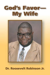 God's Favor--My Wife