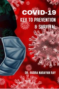 COVID-19 Key To Prevention &amp; Survival