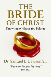 The Bride Of Christ