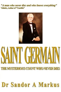 Saint Germain, the mysterious count who never dies