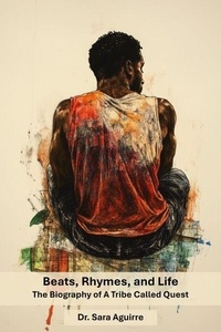 Télécharger un livre sur ipad 2 Beats, Rhymes, and Life: The Biography of A Tribe Called Quest ePub MOBI