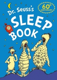 Dr. Seuss - Dr. Seuss’s Sleep Book.