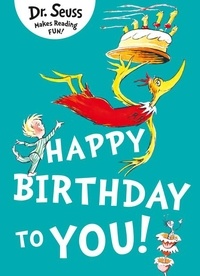 Dr. Seuss et Miranda Richardson - Happy Birthday to You.