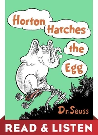 Horton Hatches the Egg: Read &amp; Listen Edition