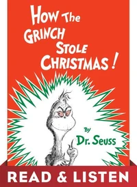 How the Grinch Stole Christmas
