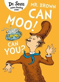 Dr. Seuss - Mr. Brown Can Moo! Can You?.