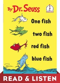 One Fish, Two Fish, Red Fish, Blue Fish