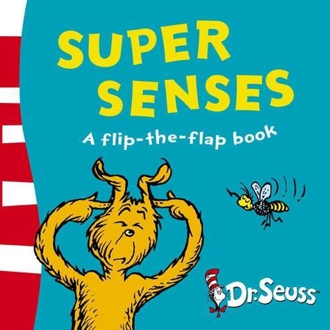  Dr. Seuss - Super senses.