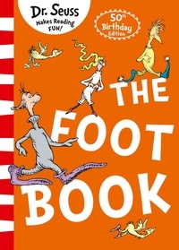 Dr. Seuss - The Foot Book.