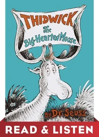 Thidwick the Big-Hearted Moose: Read &amp; Listen Edition