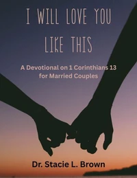 I Will Love You Like This
