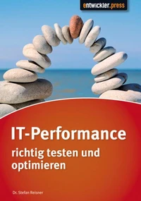 IT-Performance richtig testen und optimieren