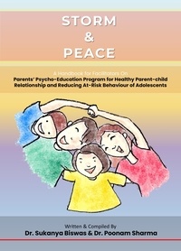  Dr. Sukanya Biswas et  Dr. Poonam Sharma - Storm &amp; Peace - Parenting &amp; Psychology of Child, #1.