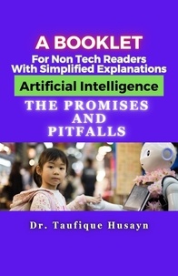  Dr. Taufique Husayn - Artificial Intelligence The Promises and Pitfalls.