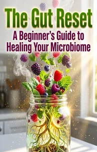 The Gut Reset