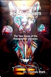 Amazon livre gratuit télécharger Holenmerism and Nullibism: The Two Faces of the Holographic Universe - Ontological Mathematics, #10 9798223167365 par   (French Edition)