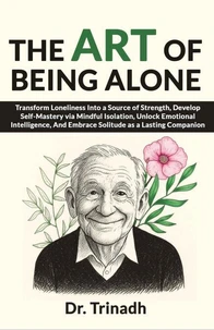 The Art of Being Alone