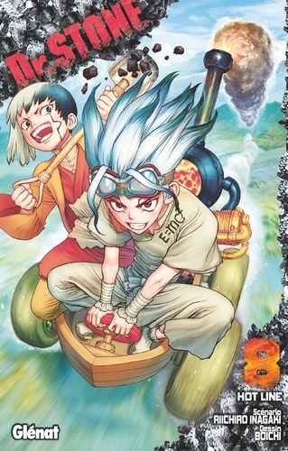 Dr. Stone - Tome 08. Hot Line