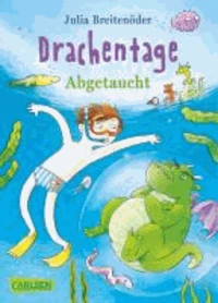 Drachentage 02 - Abgetaucht