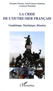 La crise de l'outre-mer français