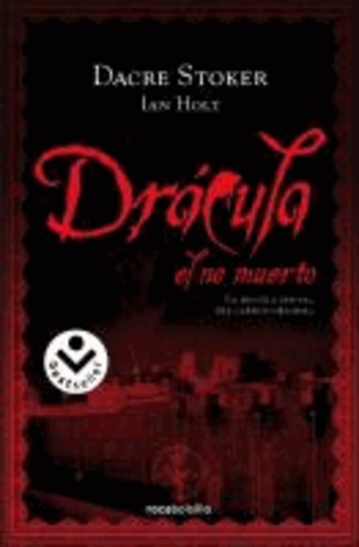 DRACULA, EL NO MUERTO (ROCABOLSILLO).