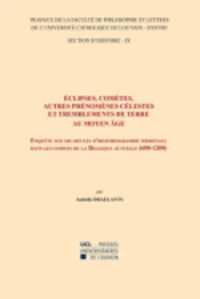 Eclipses, comètes, autres phénomènes célestes et tremblements de terre au Moyen âge