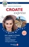Dragana Radic - Croate express - Guide de conversation.