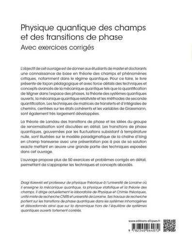 Physique quantique des champs et des transitions de phase. Avec exercices corrigés