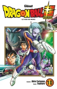 Akira Toriyama - Dragon Ball Super - Tome 10.