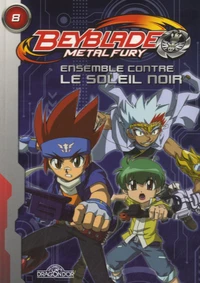 Ensemble contre le soleil noir !