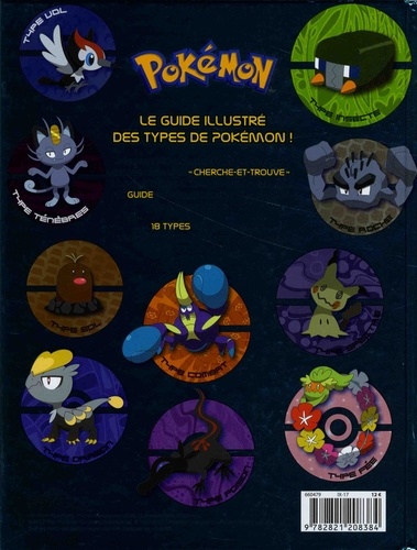 Le guide cherche-et-trouve Pokémon. Les 18 types de Pokémon d'Alola