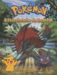  Dragon d'or - Pokémon - A la recherche de Zoroark.