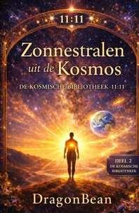 Zonnestralen uit de Kosmos