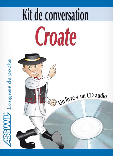 Croate. Kit de conversation  avec 1 CD audio