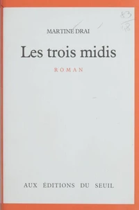 Les Trois midis