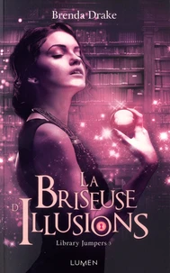 La briseuse d'illusions