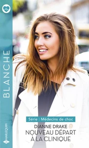 Nouveau départ à la clinique