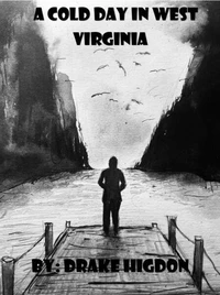 A Cold Day in West Virginia