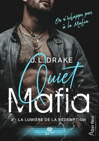 Quiet Mafia. Tome 3