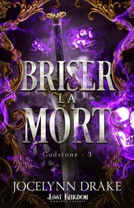 Briser la mort