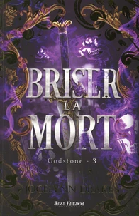 Briser la mort