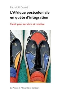 L'Afrique post-coloniale en quête d'intégration