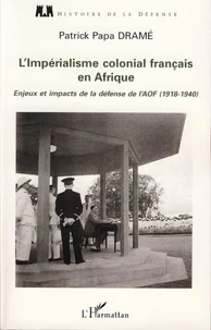 L'Impérialisme colonial français en Afrique