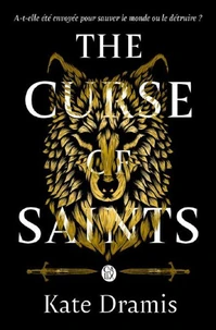 The Curse of Saints Tome 1