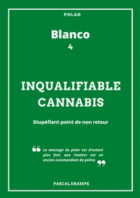 Inqualifiable cannabis