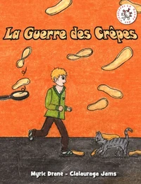 La guerre des crêpes