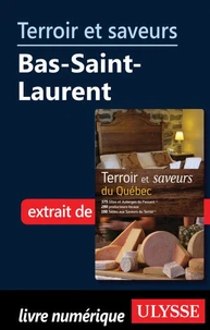 Terroir et saveurs du Québec