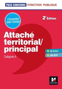 Pass'Concours - Attaché territorial/Attaché principal Catégorie A - 2e éd - Entrainement et révision