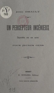 Un percepteur ingénieux