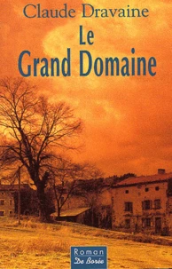 Le grand domaine